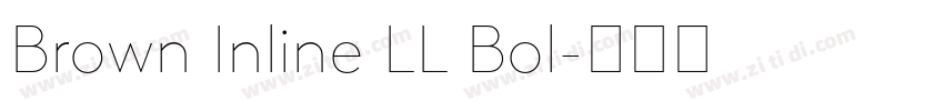 Brown Inline LL Bol字体转换